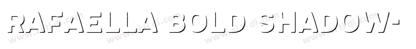 Rafaella Bold Shadow字体转换
